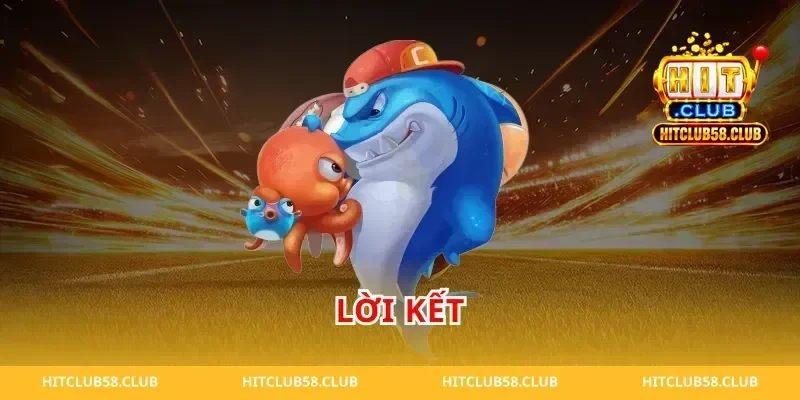 Lời kết