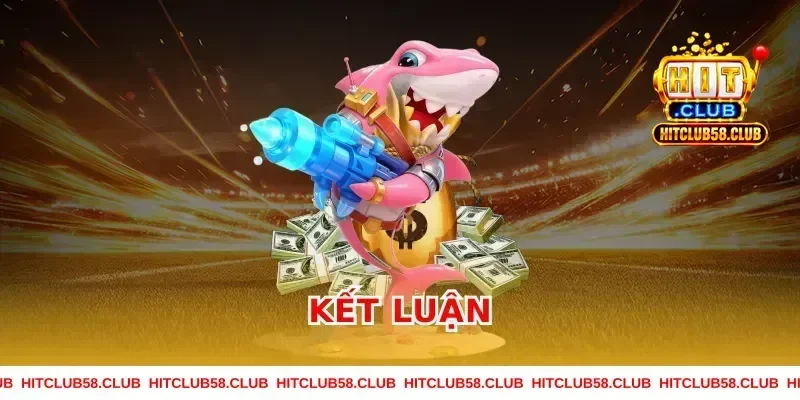 Kết Luận